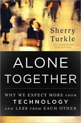 Cover of Alone Together by Sherry Turkle