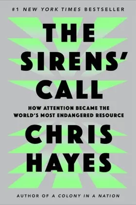 Cover of The Sirens' Call by Chris Hayes