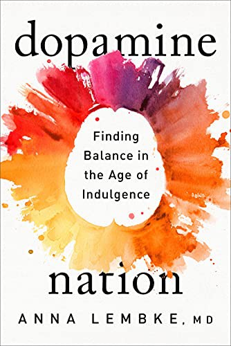 Cover of Dopamine Nation by Dr. Anna Lembke