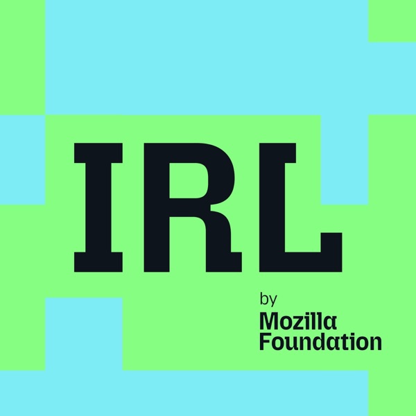 IRL: Online Life Is Real Life podcast artwork